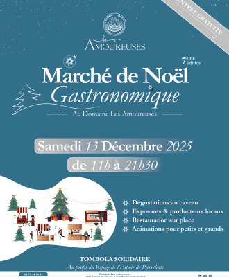 Marché de Noël Gastronomique 2025 au Domaine Les Amoureuses